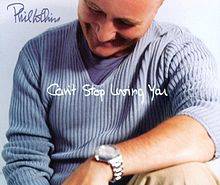 Phil Collins : Can't Stop Loving You
